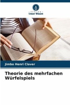 Theorie des mehrfachen Würfelspiels - Henri Claver, Jimbo