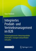 Integriertes Produkt- und Vertriebsmanagement im B2B (eBook, PDF)