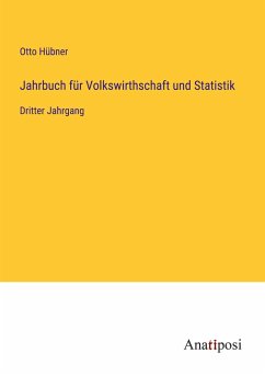 Jahrbuch für Volkswirthschaft und Statistik - Hübner, Otto