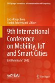 9th International Conference on Mobility, IoT and Smart Cities (eBook, PDF)
