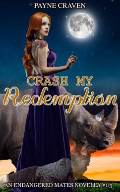Cover Crash My Redemption (Endangered Mates, #1.5) (eBook, ePUB)
