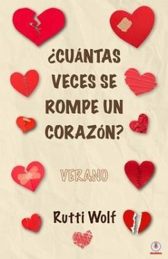 Cover ¿Cuántas veces se rompe un corazón? (eBook, ePUB)