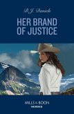 Her Brand Of Justice (A Colt Brothers Investigation, Book 5) (Mills & Boon Heroes) (eBook, ePUB)