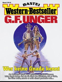 G. F. Unger Western-Bestseller 2618 (eBook, ePUB) - Unger, G. F.