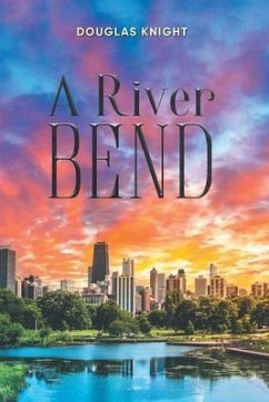 Cover A River Bend (eBook, ePUB)