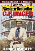 G. F. Unger Western-Bestseller Sammelband 54 (eBook, ePUB)