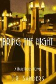 Bring the Night (eBook, ePUB)