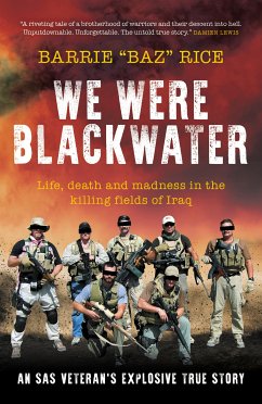 We Were Blackwater (eBook, ePUB) - Rice, Barrie "Baz"