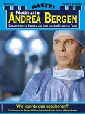 Notärztin Andrea Bergen 1481 (eBook, ePUB)