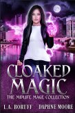 Cloaked Magic (Midlife Mage) (eBook, ePUB)