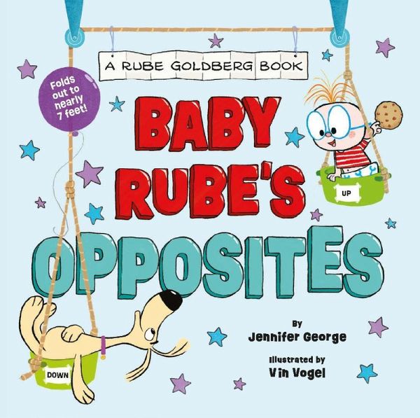 Baby Rube's Opposites (A Rube Goldberg Book) (eBook, ePUB) Baby Rube's Opposites (A Rube Goldberg Book) (eBook, ePUB)