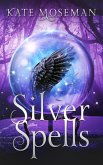 Silver Spells (Midlife Elementals, #1) (eBook, ePUB)