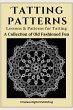 Tatting Patterns - Lessons & Patterns... - Bild 1