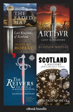 The Alistair Moffat History Collection (eBook, ePUB) - Moffat, Alistair