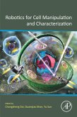 Robotics for Cell Manipulation and Characterization (eBook, ePUB)