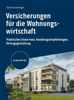 Versicherungen für die Wohnungswirtschaft (eBook, ePUB) - Bucksteegen, Stefan