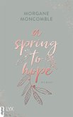 A Spring to Hope / Seasons Bd.3 (eBook, ePUB)