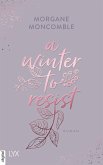 A Winter to Resist / Seasons Bd.2 (eBook, ePUB)
