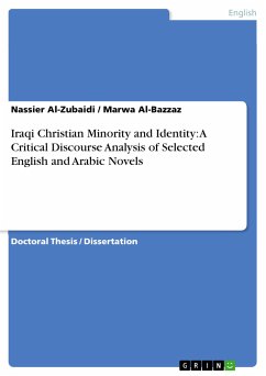 Iraqi Christian Minority and Identity: A Critical Discourse Analysis of Selected English and Arabic Novels (eBook, PDF)