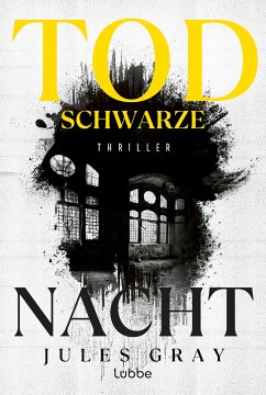 Todschwarze Nacht (eBook, ePUB) - Gray, Jules