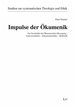 Impulse der Ökumenik - Neuner, Peter