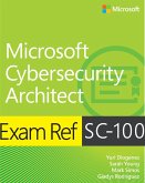 Exam Ref SC-100 Microsoft Cybersecurity Architect (eBook, ePUB)