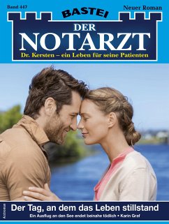 Der Notarzt 447 (eBook, ePUB) - Graf, Karin