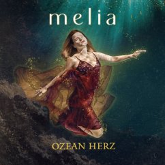Ozean Herz (Ltd.Lp) - Melia