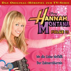 11: Wo die Liebe hinfällt / Der Zahnarzttermin (Hörspiel zur Disney TV-Serie) (MP3-Download)