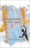 Schliemann will nach oben (eBook, ePUB)
