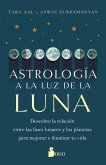Astrología a la luz de la Luna (eBook, ePUB)