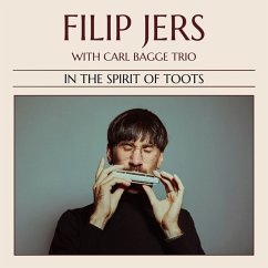 In The Spirit Of Toots - Jers,Filip/Bagge,Carl/+