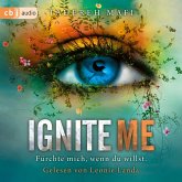 Ignite Me / Shatter Me Bd.3 (MP3-Download)