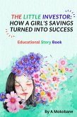 The Little Investor: How a Girl's Savings Turned into Success (1) (eBook, ePUB)