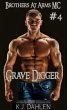 Grave Digger (Brothers At Arms MC, #4)... - Bild 1
