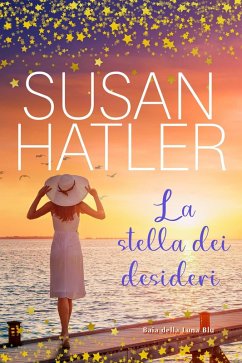 Cover La stella dei desideri (Baia della Luna Blu, #3) (eBook, ePUB)