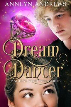 Cover Dream Dancer (Magical First Kiss Series, #3) (eBook, ePUB)