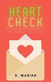 Heart Check Before Approaching to the Throne of Grace (The effective prayer series, #2) (eBook, ePUB)