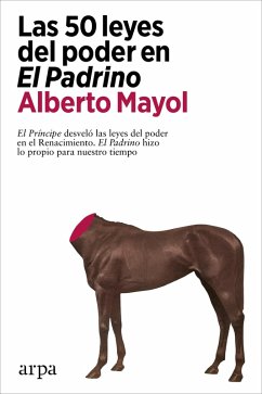Las 50 leyes del poder en El Padrino (eBook, ePUB) - Mayol, Alberto