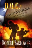 D.O.G.: Executive Order (eBook, ePUB)