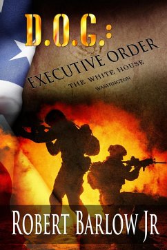 Cover D.O.G.: Executive Order (eBook, ePUB)