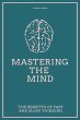 Mastering the Mind The Benefits of Fast... - Bild 1