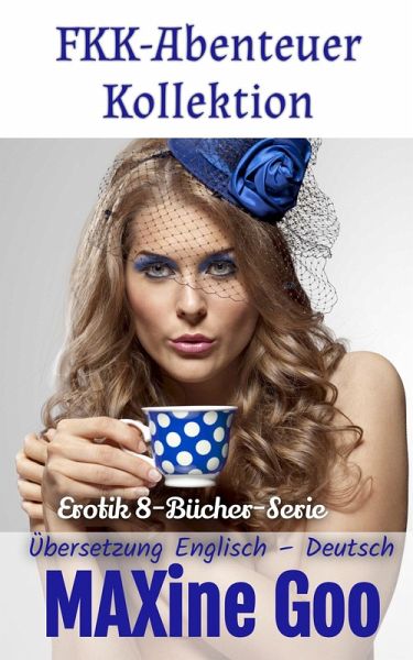 FKK-Abenteuer Kollektion (eBook, ePUB)