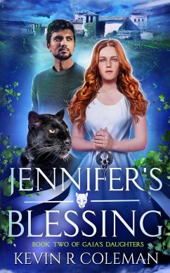 Jennifer's Blessing (Gaia's Daughters, #2) (eBook, ePUB) - Coleman, Kevin R