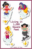 Living in 1,000 Square Feet: As A Family of Four (Financial Freedom, #142) (eBook, ePUB)