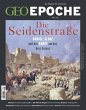 GEO Epoche 118/2022 - Die Seidenstraße... - Bild 1