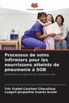 Processus de soins infirmiers pour les nourrissons atteints de pneumonie à SOB - Canchari Chacaliaza, Yris Ysabel;Suarez Acuña, Luzgart Jacqueline