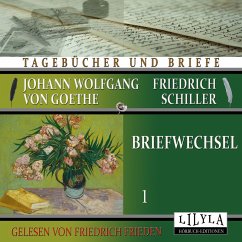 Briefwechsel 1 (MP3-Download) - Schiller, Friedrich; von Goethe, Johann Wolfgang