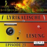 Lyrikalische Lesung Episode 23 (MP3-Download)