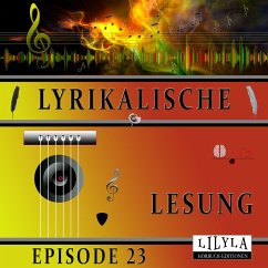 Lyrikalische Lesung Episode 23 (MP3-Download) - Morgenstern, Christian